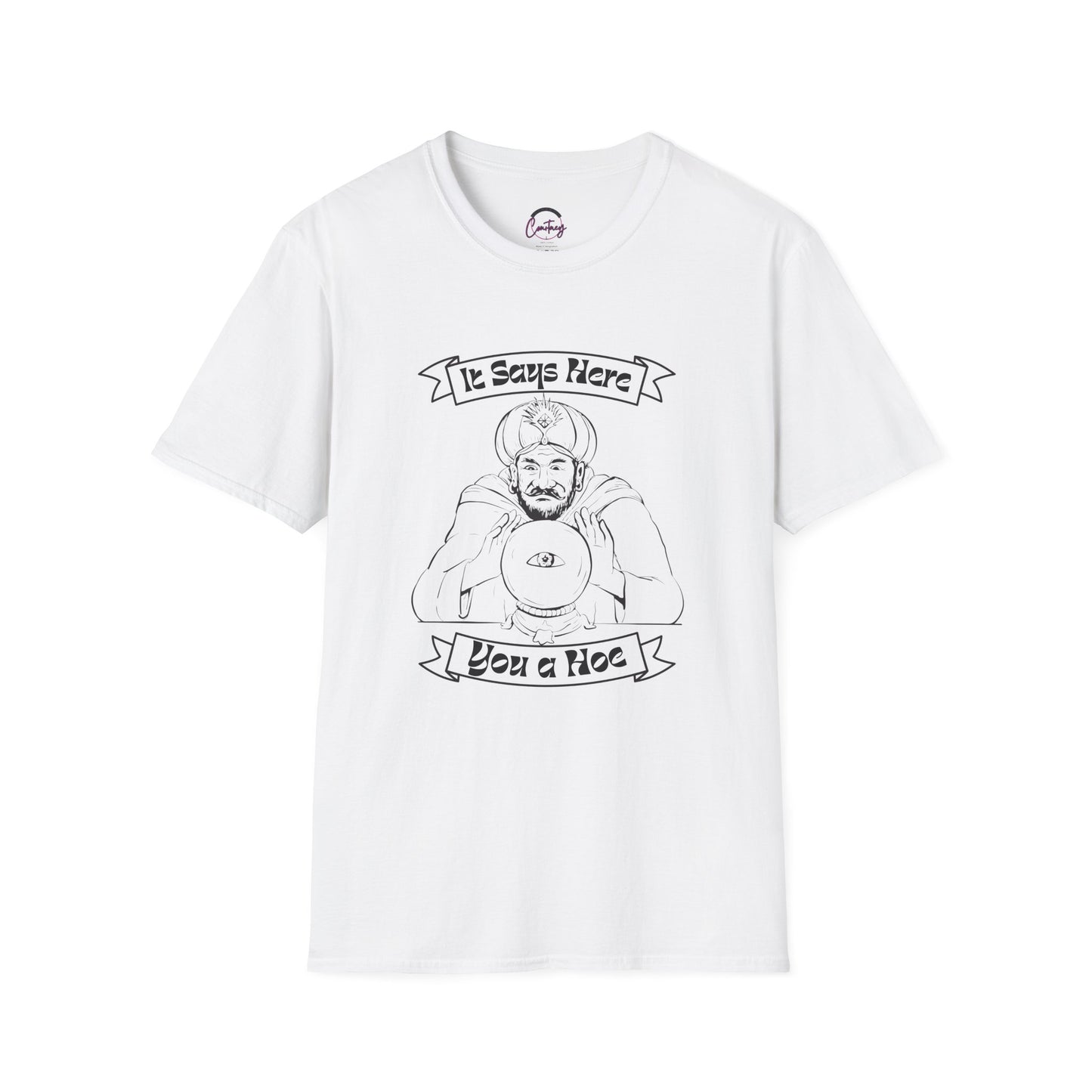 ’You A Hoe’ Funny Fortune Teller Crystal Ball Tshirt - XS / White - T-Shirt
