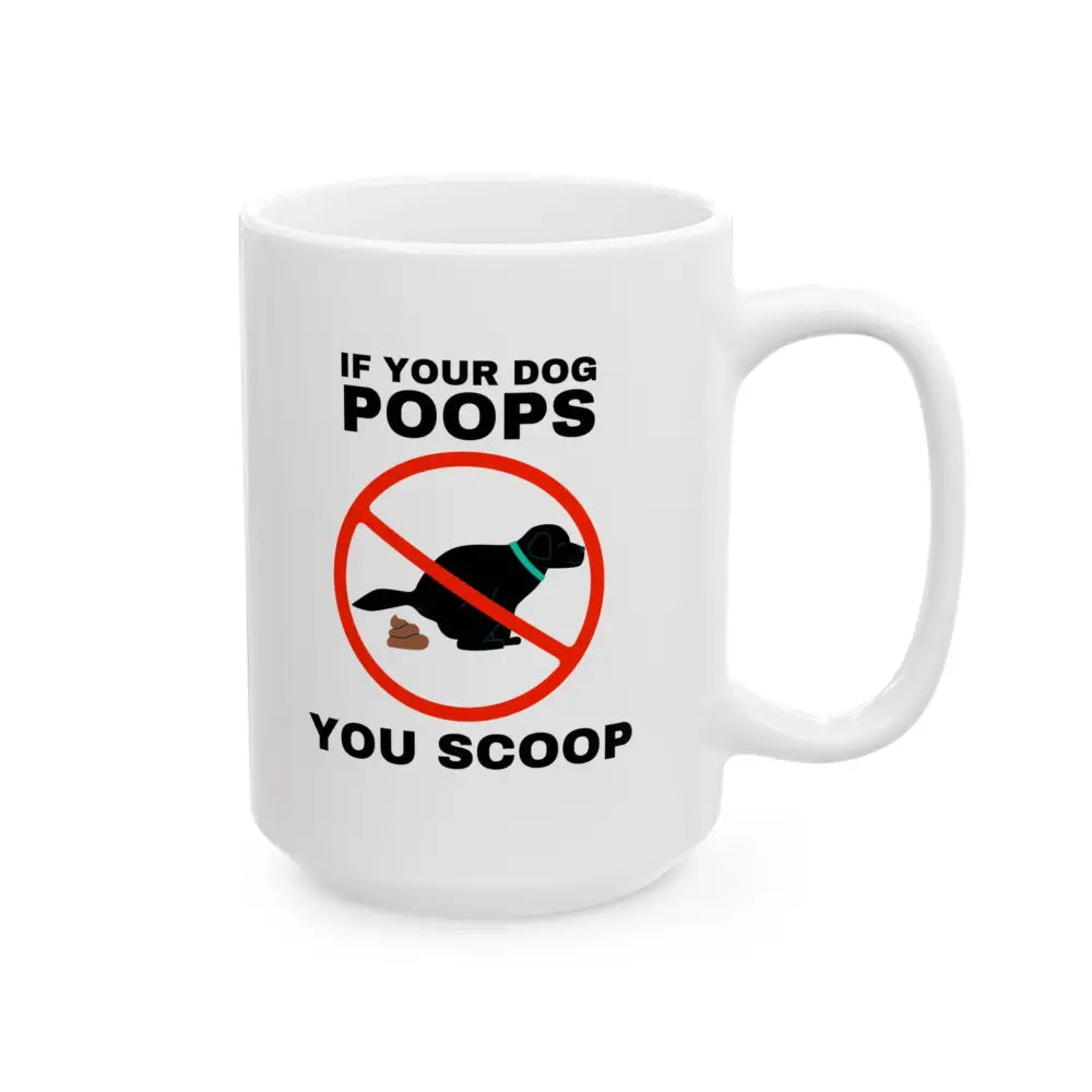 Amusing Dog-Owner Ceramic Mug Funny Pet Lover Gift Dog Poop Reminder Cup Unique Home Decor Ideal for Birthdays Holidays