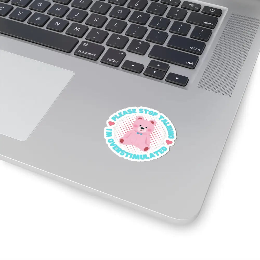 Cute Overstimulated Bear Kiss-Cut Stickers - Perfect for Laptops & Journals - Paper products