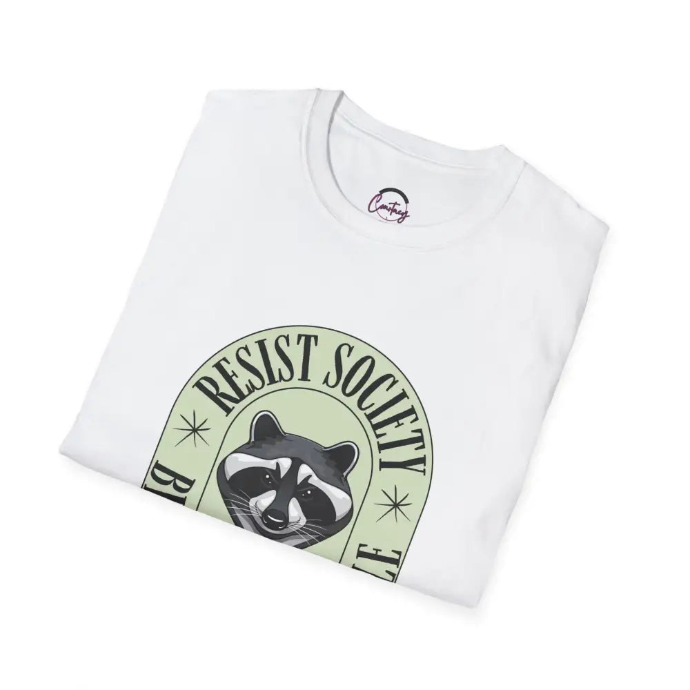 Resist Society Become Ungovernable Funny Raccoon T-shirt | Rebellious Raccoon Design | Cool Bold Protest Shirt | Unique