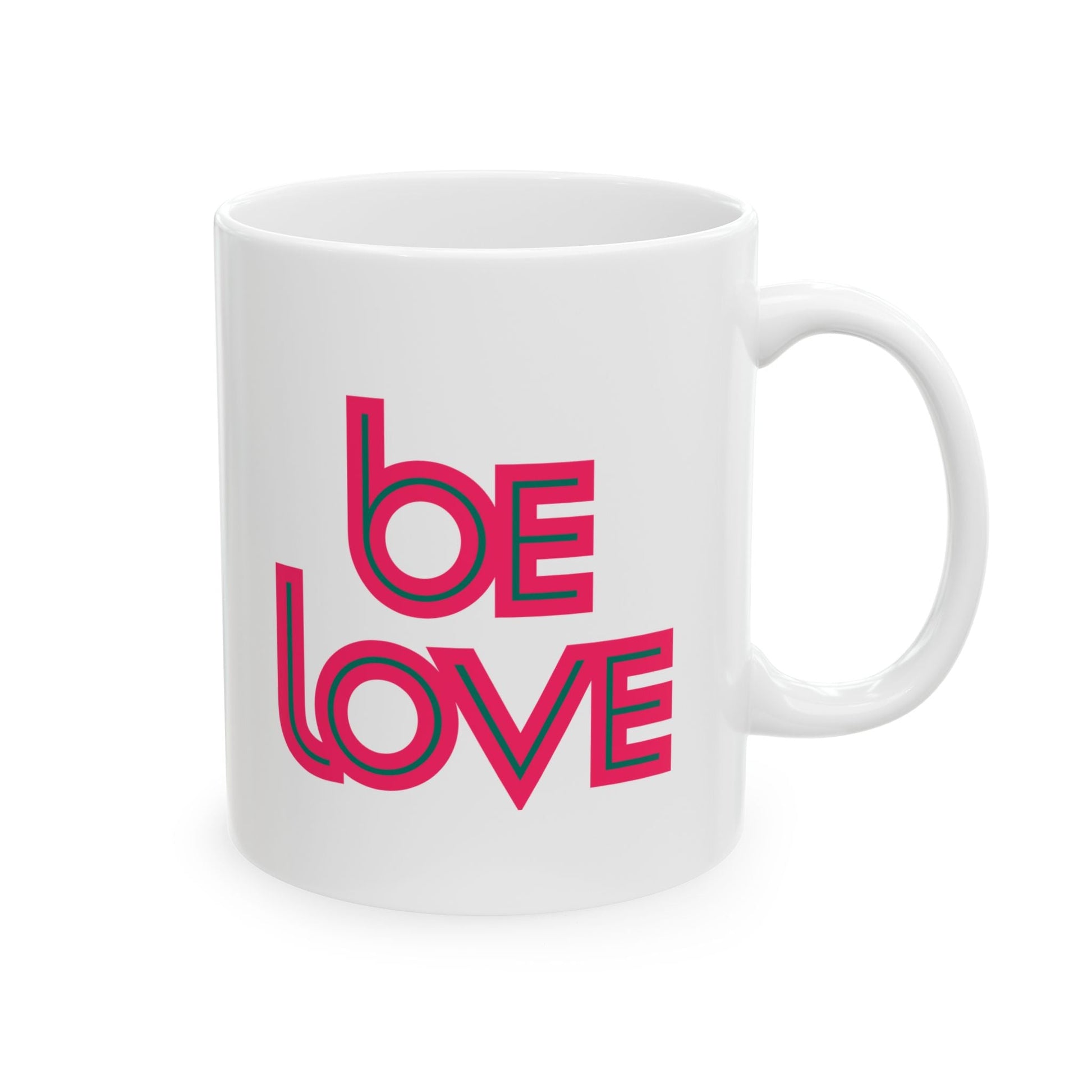 Be Love Mug – Sip & Spread the Vibe - Mug