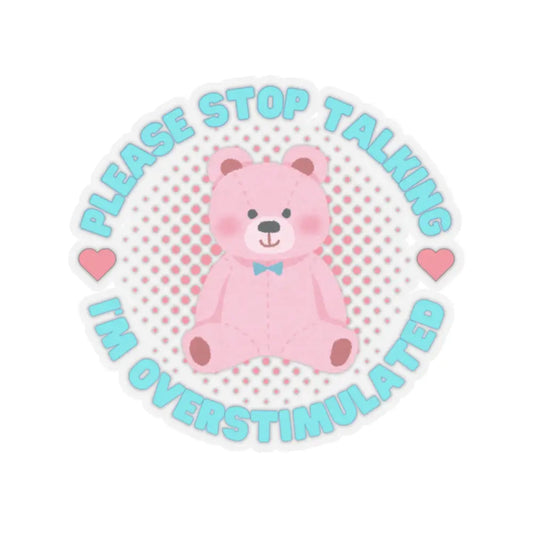 Cute Overstimulated Bear Kiss-Cut Stickers - Perfect for Laptops & Journals - 2’’ × 2’’ / Transparent - Paper products