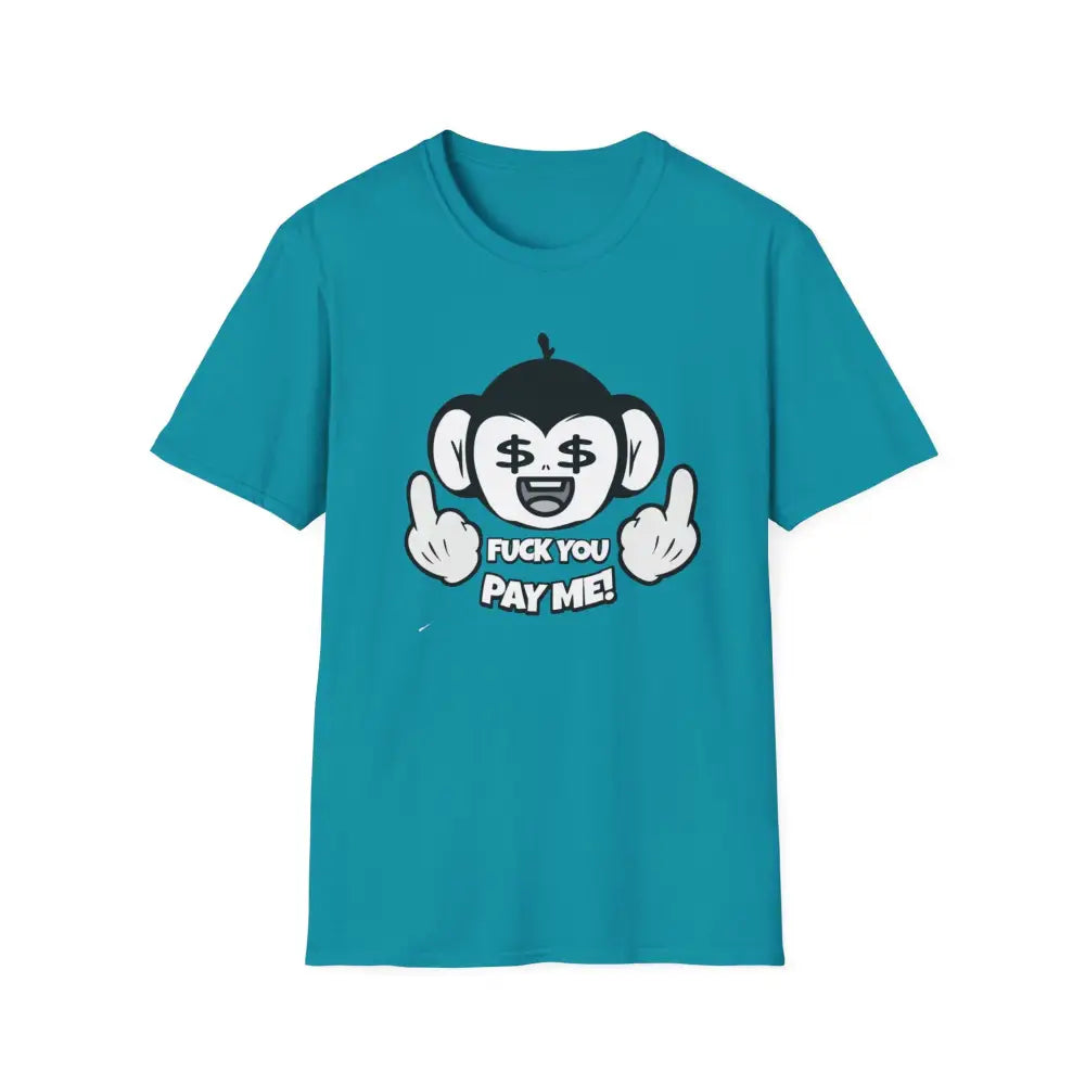 Fuck You Pay Me Pocket Unisex Tee Shirt - Tropical Blue / S - T-Shirt