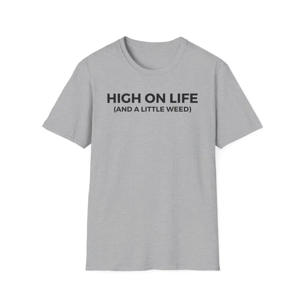 High On Life Weed Tee Shirt | Stoner tshirt | Cannabis tee | 420 teeshirt | Funny Weed Stoner | Weed Gift Weed Shirt