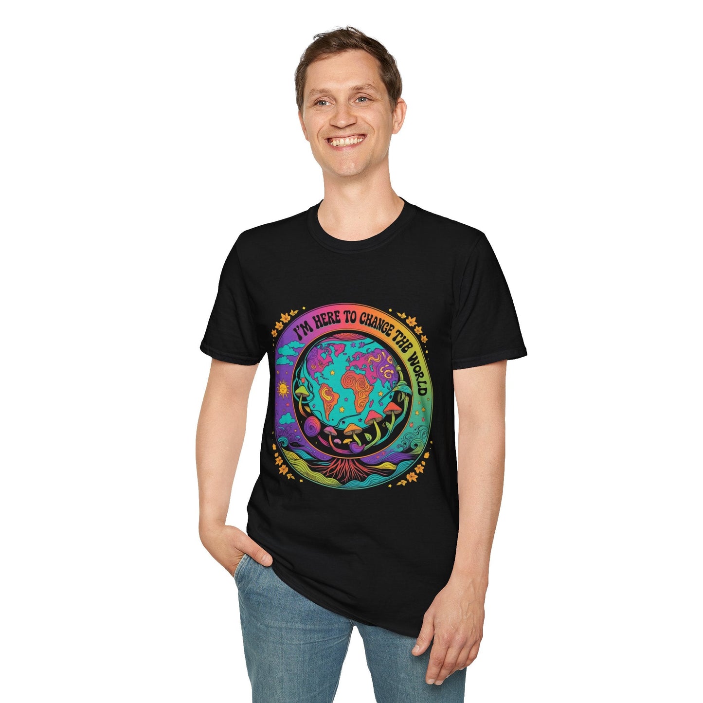 “I’m Here to Change the World” Tee – Psychedelic Soul Edition - T-Shirt