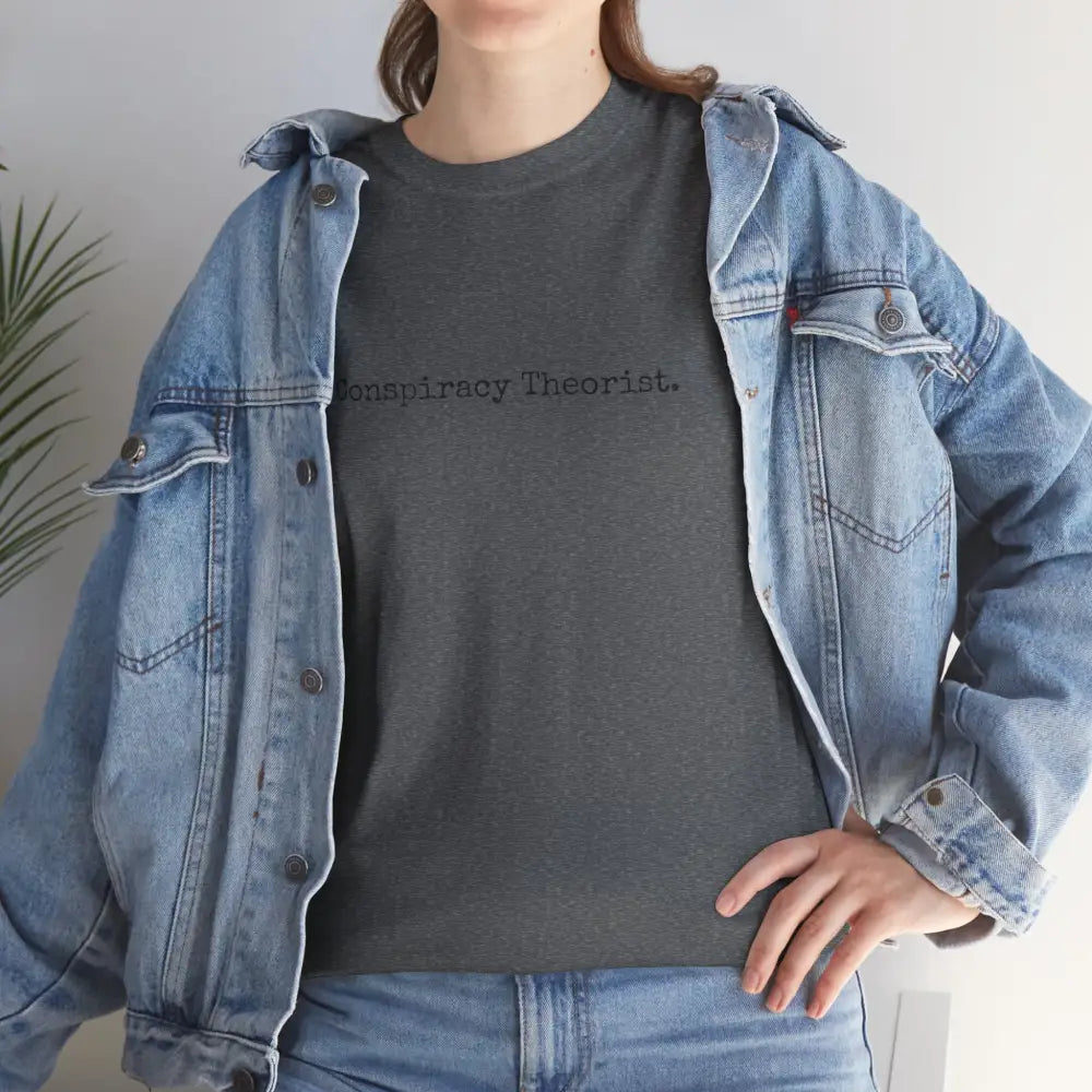 Minimalist Conspiracy Theorist T-Shirt | Courier Font Tee - T-Shirt