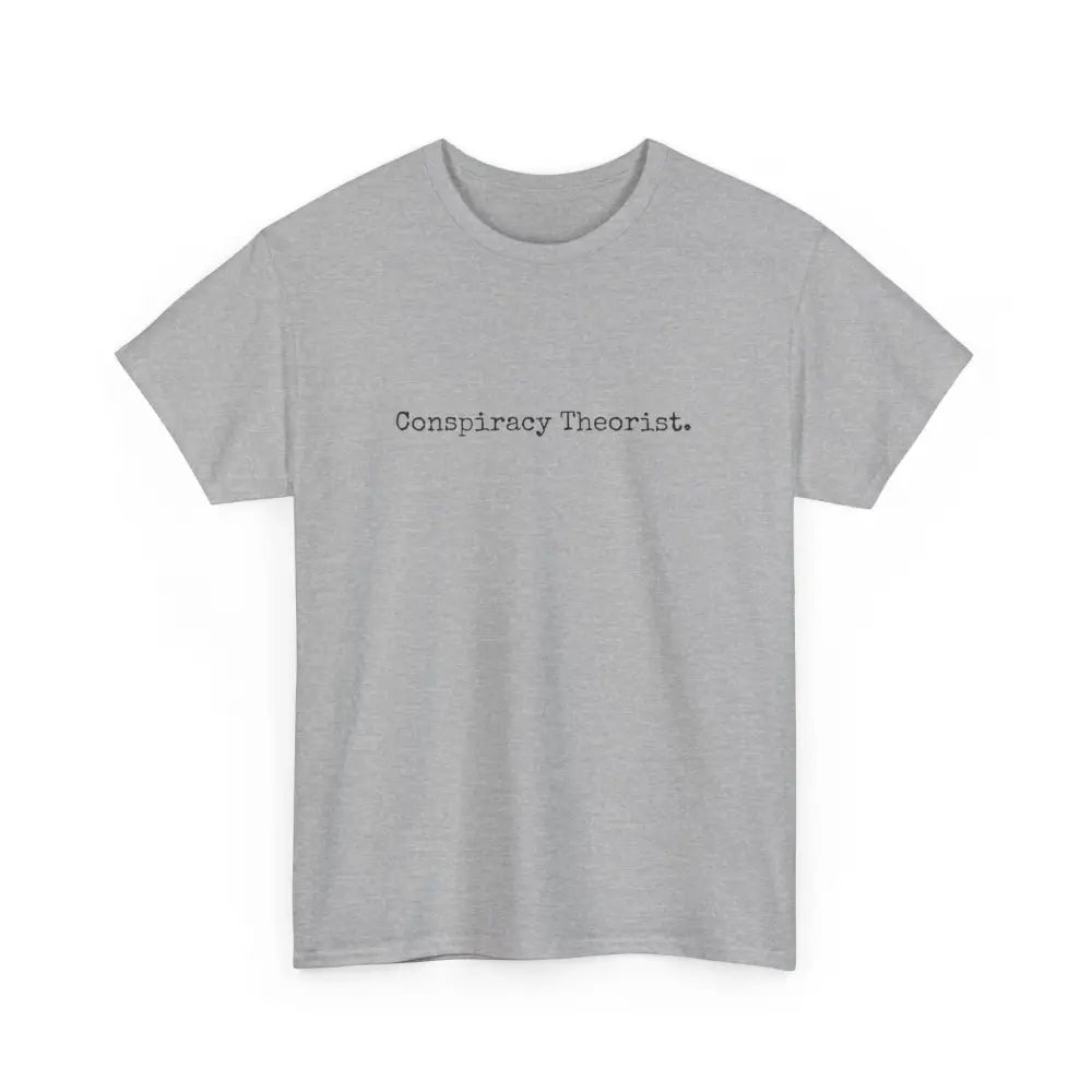 Minimalist Conspiracy Theorist T-Shirt | Courier Font Tee - T-Shirt
