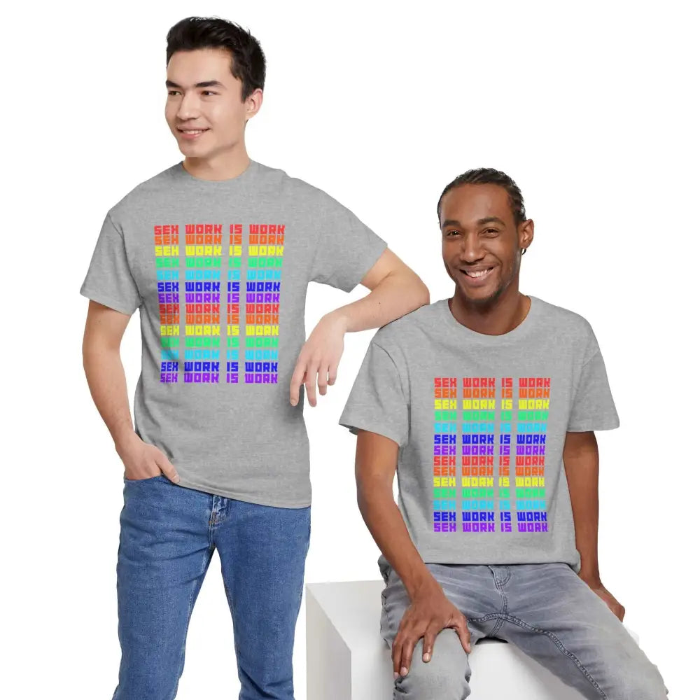 Sex Work Is Work T-Shirt | Bold Repeating Colorful Design