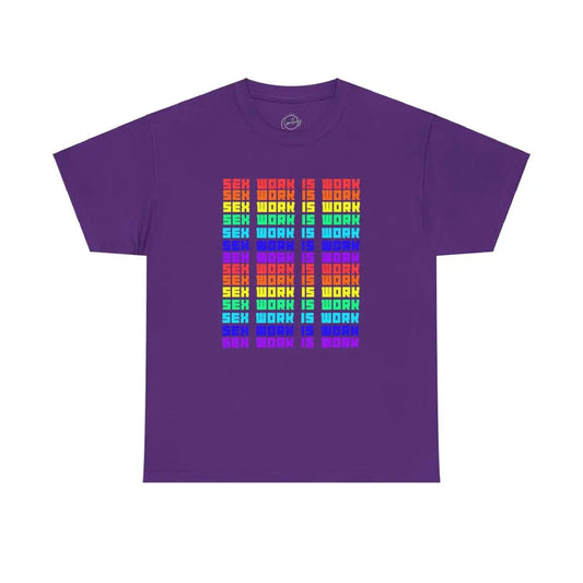 Sex Work Is Work T-Shirt | Bold Repeating Colorful Design