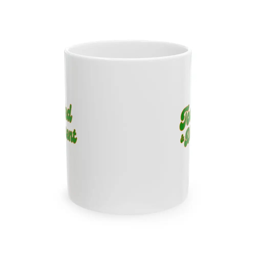 Toasted and Different Coffee Mug for Stoners - 11oz - Mug